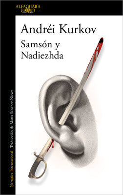 Samson y Nadezhda / The Silver Bone (Spanish Edition)