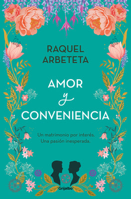 Amor y conveniencia / Love and convenience (Spanish Edition)