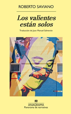 Los valientes estn solos (Giovanni Falcone) (Spanish Edition)