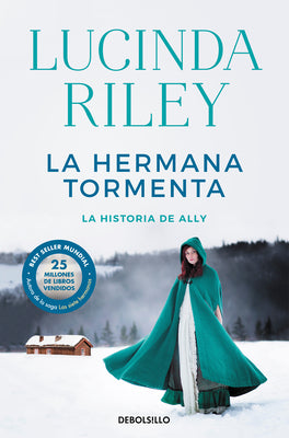 La hermana tormenta / The Storm Sister (LAS SIETE HERMANAS) (Spanish Edition)