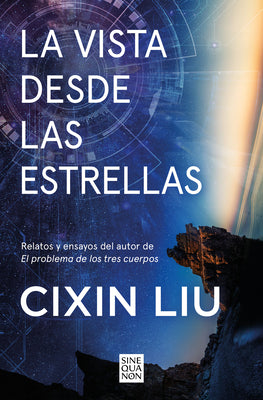 La vista desde las estrellas / A View From the Stars (Spanish Edition)