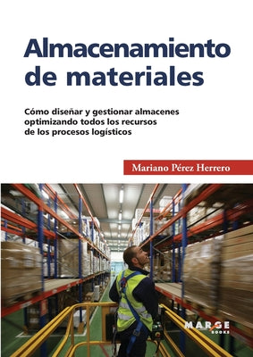 Almacenamiento de materiales (Spanish Edition)