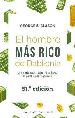 El hombre ms rico de Babilonia (N.E.) (Spanish Edition)