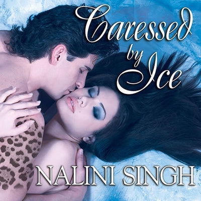 Caressed By Ice (Psy-Changelings, Book 3)