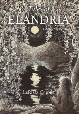 Tales of Elandria: Book One: Sowilo