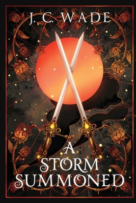 A Storm Summoned: Book Three (The White Witch's Daughter Trilogy)