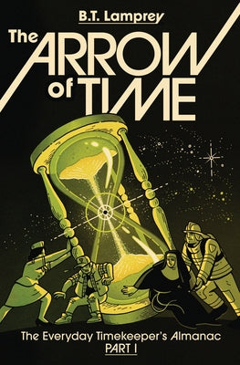 The Arrow of Time (The Knife Soldier Chronicles)