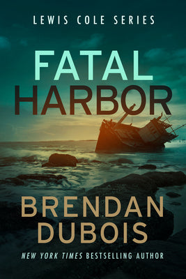 Fatal Harbor (Lewis Cole Series, 8)